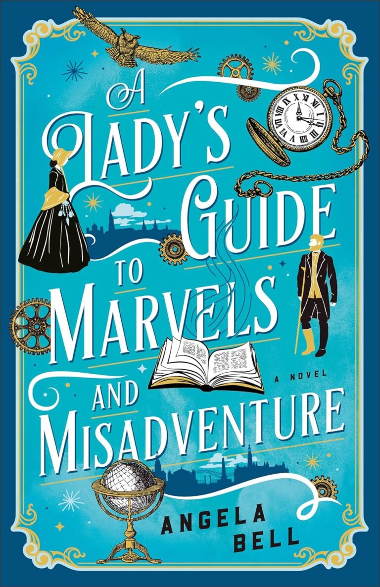 lady-s-guide-to-marvels-and-misadventure-by-angela-bell-young-llama